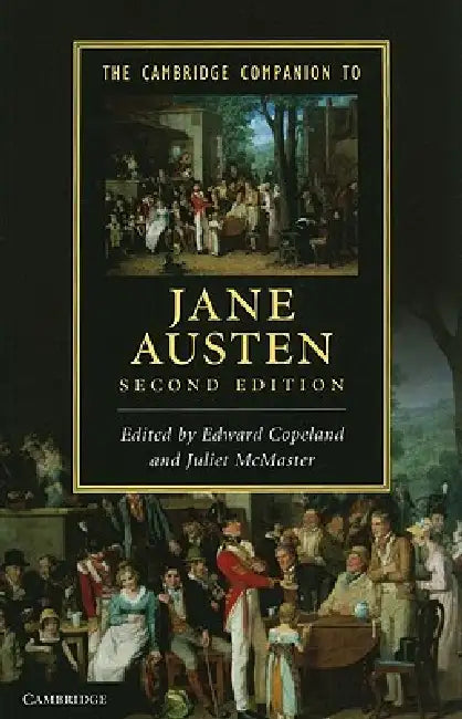 The Cambridge Companion to Jane Austen by Edward Copeland, Juliet McMaster