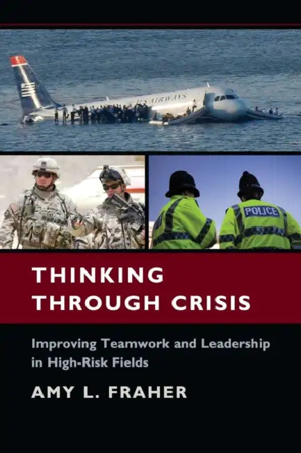 Thinking Through Crisis by Amy L. Fraher