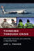 Thinking Through Crisis by Amy L. Fraher