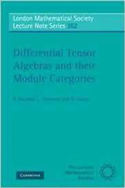 Differential Tensor Algebras And Their Module Categories by R. Bautista