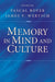 Memory in Mind and Culture by Pascal Boyer, James V. Wertsch