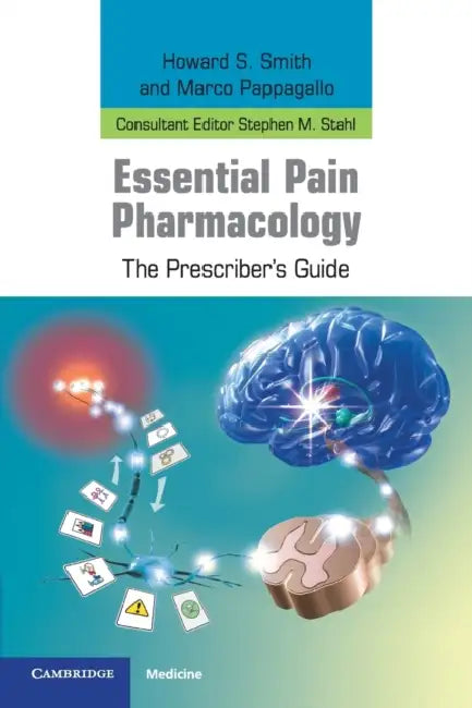 Essential Pain Pharmacology by Howard S. Smith, Marco Pappagallo