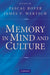 Memory in Mind and Culture by Pascal Boyer, James V. Wertsch