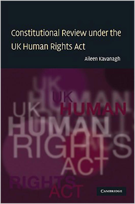 Constitutional Review Under The Uk Human Rights Act