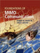 Foundations of MIMO Communication by Jr. Heath Robert W.