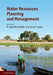 Water Resources Planning and Management by R. Quentin Grafton, Karen Hussey