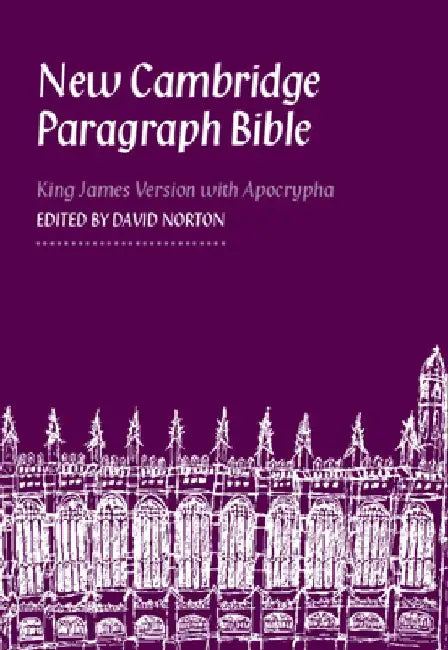 New Cambridge Paragraph Bible-KJV by David Norton