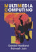 Multimedia Computing by Gerald Friedland, Ramesh Jain