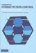 Handbook of Hybrid Systems Control by Jan Lunze, Françoise Lamnabhi-Lagarrigue