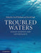 TROUBLED WATERS by Holland Geoff