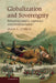 Globalization and Sovereignty: Rethinking Legality, Legitimacy, and Constitutionalism by Jean L. Cohen