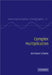 Complex Multiplication by Reinhard Schertz