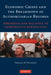 Economic Crises and the Breakdown of Authoritarian Regimes by Thomas Blake Pepinsky