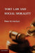 Tort Law and Social Morality by Peter M. Gerhart