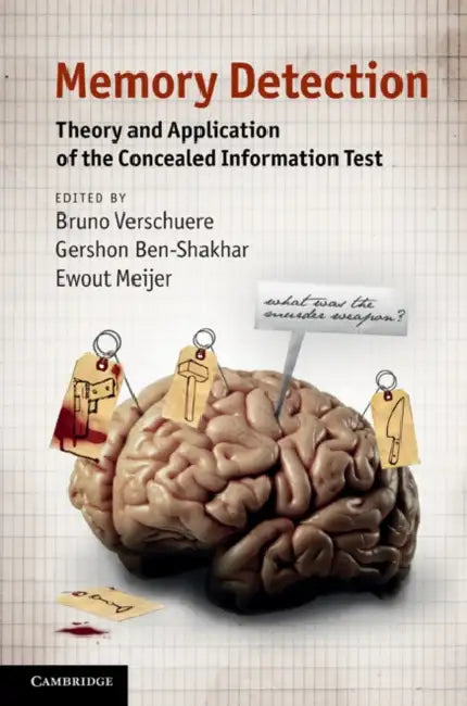 Memory Detection by Bruno Verschuere, Gershon Ben-Shakhar, Ewout Meijer