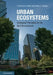 Urban Ecosystems by Frederick R. Adler, Colby J. Tanner