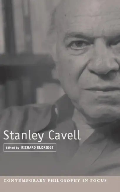 Stanley Cavell by Richard Eldridge