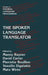 The Spoken Language Translator by Manny Rayner, David Carter, Pierrette Bouillon