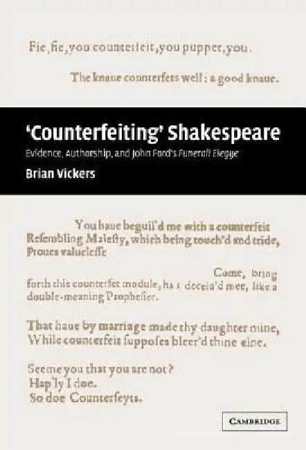 'Counterfeiting' Shakespeare by Brian Vickers