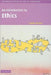 An Introduction to Ethics by John Deigh
