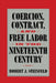 Coercion, Contract, and Free Labor in the Nineteenth Century by Robert J. Steinfeld, Christopher Tomlins