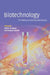 Biotechnology - The Making of a Global Controversy by Martin W. Bauer, George Gaskell, M. W. Bauer