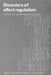 Disorders of Affect Regulation by Graeme J. Taylor