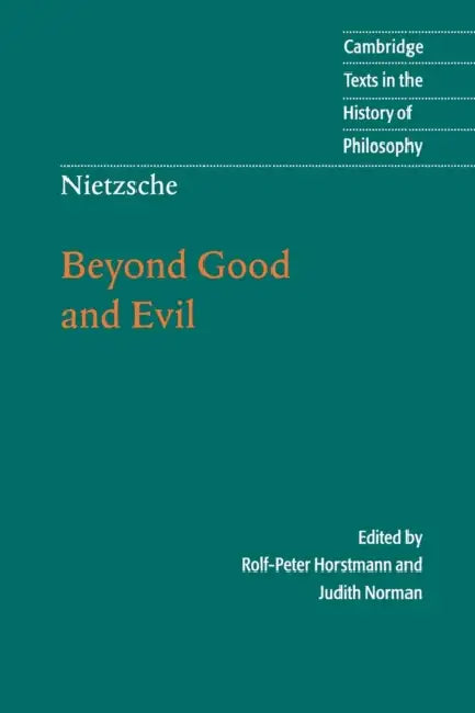 Nietzsche: Beyond Good and Evil by Friedrich Nietzsche, Rolf-Peter Horstmann