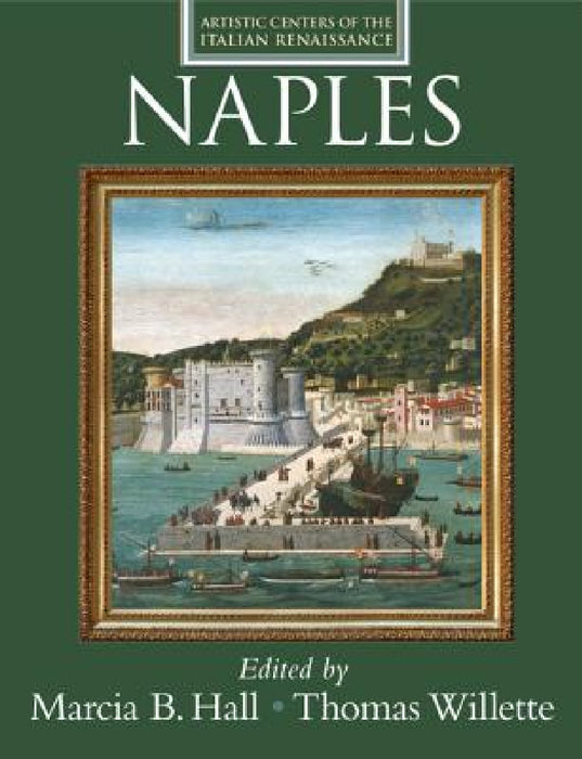 Naples by Marcia B. Hall, Thomas Willette