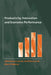 Productivity, Innovation and Economic Performance by Ray Barrell, Geoff Mason, Mary O'Mahony