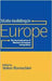 State-Building In Europe: The Revitalization of Western European Integration by Volker Bornschier