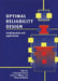 Optimal Reliability Design: Fundamentals and Applications by Way Kuo, V. J. Rajendra Prasad, Frank a. Tillman