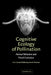 Cognitive Ecology of Pollination: Animal Behaviour and Floral Evolution by Lars Chittka, James D. Thomson
