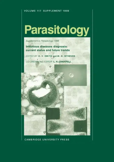 Infectious Diseases Diagnosis: Current Status and Future Trends by H. V. Smith, W. H. Stimson, Leslie H. Chappell