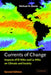 Currents of Change: Impacts of El Ni O and La Ni a on Climate and Society by Michael H. Glantz