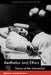 Aesthetics and Ethics: Essays at the Intersection by Jerrold Levinson, Salim Kemal, Ivan Gaskell