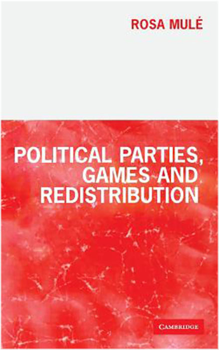 Political Parties, Games And Redistribution