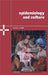 Epidemiology and Culture by James A. Trostle