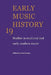 Early Music History: Volume 19: Studies in Medieval and Early Modern Music by Iain Fenlon