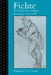 Fichte: The Self and the Calling of Philosophy, 1762-1799 by Anthony J. La Vopa