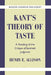 Kant's Theory of Taste: A Reading of the Critique of Aesthetic Judgment by Henry E. Allison, Robert B. Pippin