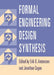 Formal Engineering Design Synthesis by Erik K. Antonsson, Jonathan Cagan