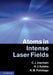 Atoms in Intense Laser Fields by C. J. Joachain, N. J. Kylstra, R. M. Potvliege