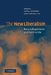 The New Liberalism: Reconciling Liberty and Community by Avital Simhony, David Weinstein, D. Weinstein