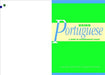 Using Portuguese: A Guide to Contemporary Usage by Timothy McGovern