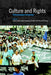 Culture and Rights: Anthropological Perspectives by Marie-Benedicte Dembour, Richard Wilson, Jane K. Cowan