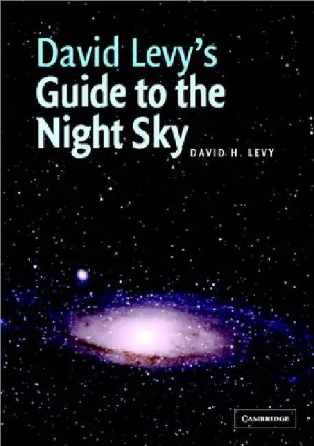 David Levy's Guide to the Night Sky by David Levy