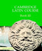 Cambridge Latin Course Book 3 Student's Book by Cambridge School Classics Project