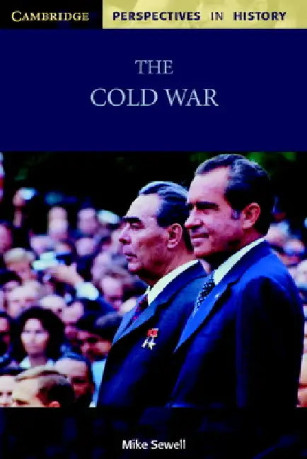 The Cold War by Mike Sewell