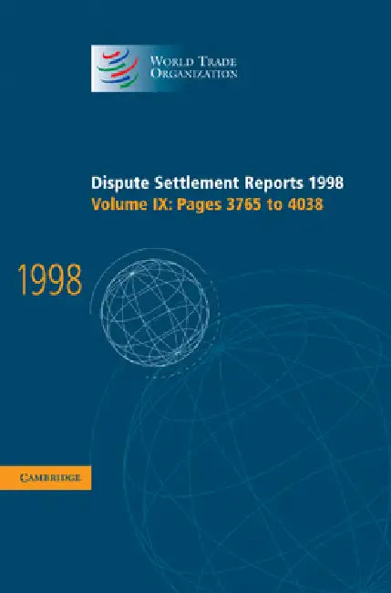 Dispute Settlement Reports 1998 by World Trade Organization